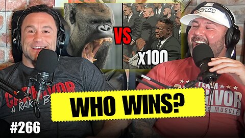 The Guys Go All In on the Most Ridiculous Debate Ever: 100 Men vs. 1 Gorilla | Episode #266