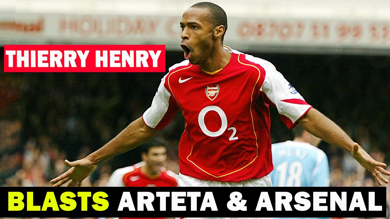 Thierry Henry Slams Arteta & Arsenal’s Trophyless Run | Shocking Comparison with Man Utd | NEWSDRIFT
