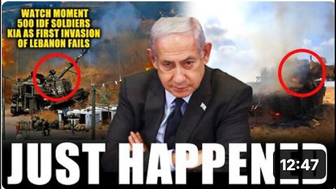 "Israel's First Ground Invasion in Lebanon Leads to Disaster: Another Failure for Netanyahu"