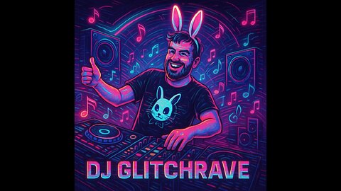 DJ Glitchrave 25 Minute Mix Vol 1