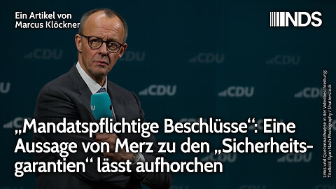 „Mandatspflichtige Beschlüsse“: Eine Aussage von Merz zu den „Sicherheitsgarantien“ lässt aufhorchen