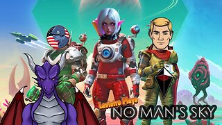 I had No time to Man the schedule because squirrels in the Sky | No Man's Sky