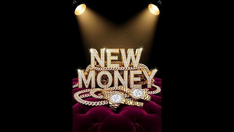 New Money