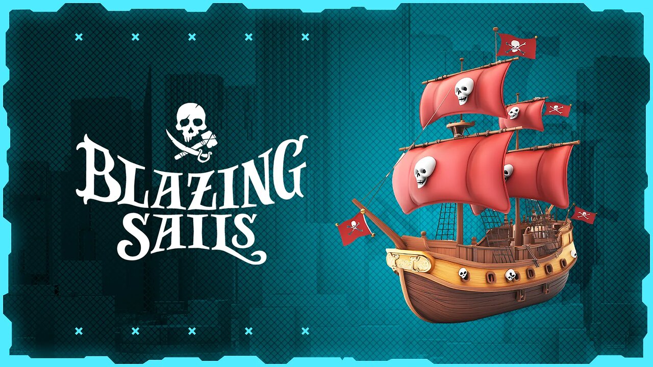 Blazing Sails Cheats and Hacks