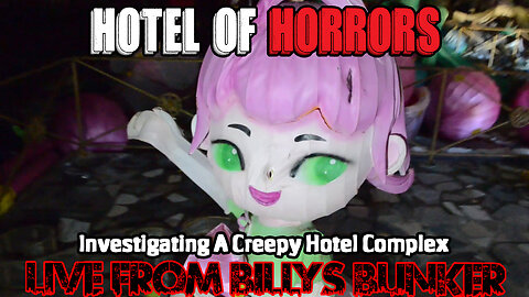 Hotel Of Horrors - Live From Billy's Bunker # 84
