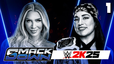 WWE 2K25 Smackdown July 18th 2025 - Match 1: The Queen!