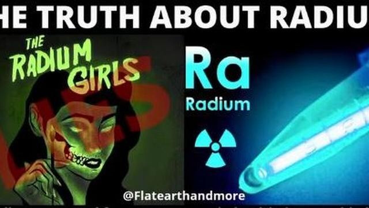 The Truth About Radium