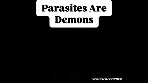 Parasite are Demons!!?