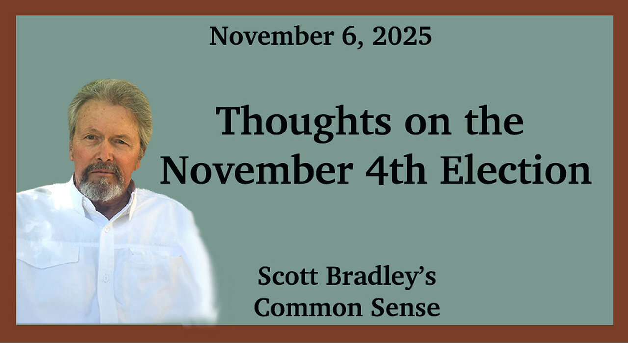 Thoughts on the November 4th Election
