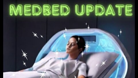 MASSIVE MEDBED UPDATE