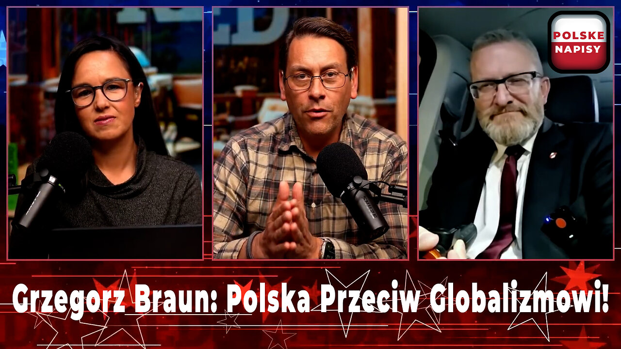 REDACTED | Grzegorz Braun: Polska Przeciw Globalizmowi! | Napisy PL