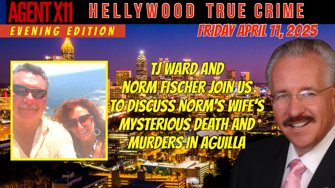 AGENT X11: EP 185: EVENING ED. TRUE CRIME: TJ WARD