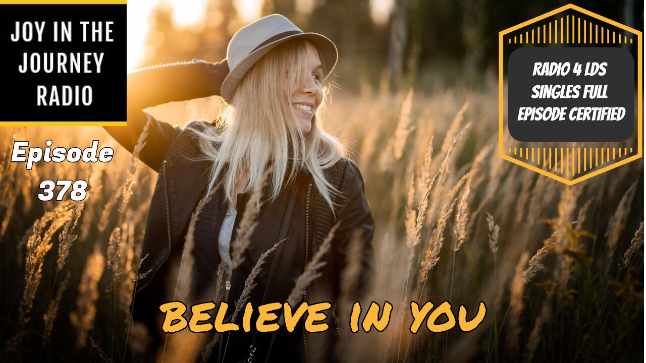 Believe in you | JJRadio Ep 378 (22Mar25)