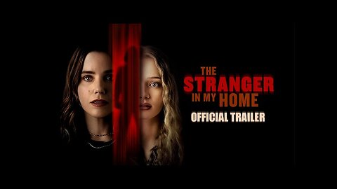 The Stranger in My Home (2025)