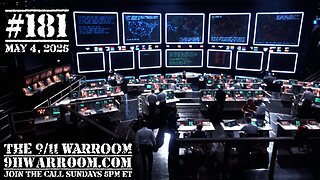 181.20250504 The 9/11 WarRoom with Update from Curt Weldon