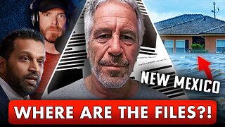 Where Are The FILES!? What's The Whole Story?! + Massive Flooding In New Mexico! WHAT IS HAPPENING?!