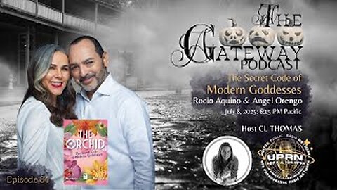 The Gateway Podcast – Rocio Aquino & Angel Orengo – The Secret Code of Modern Goddesses