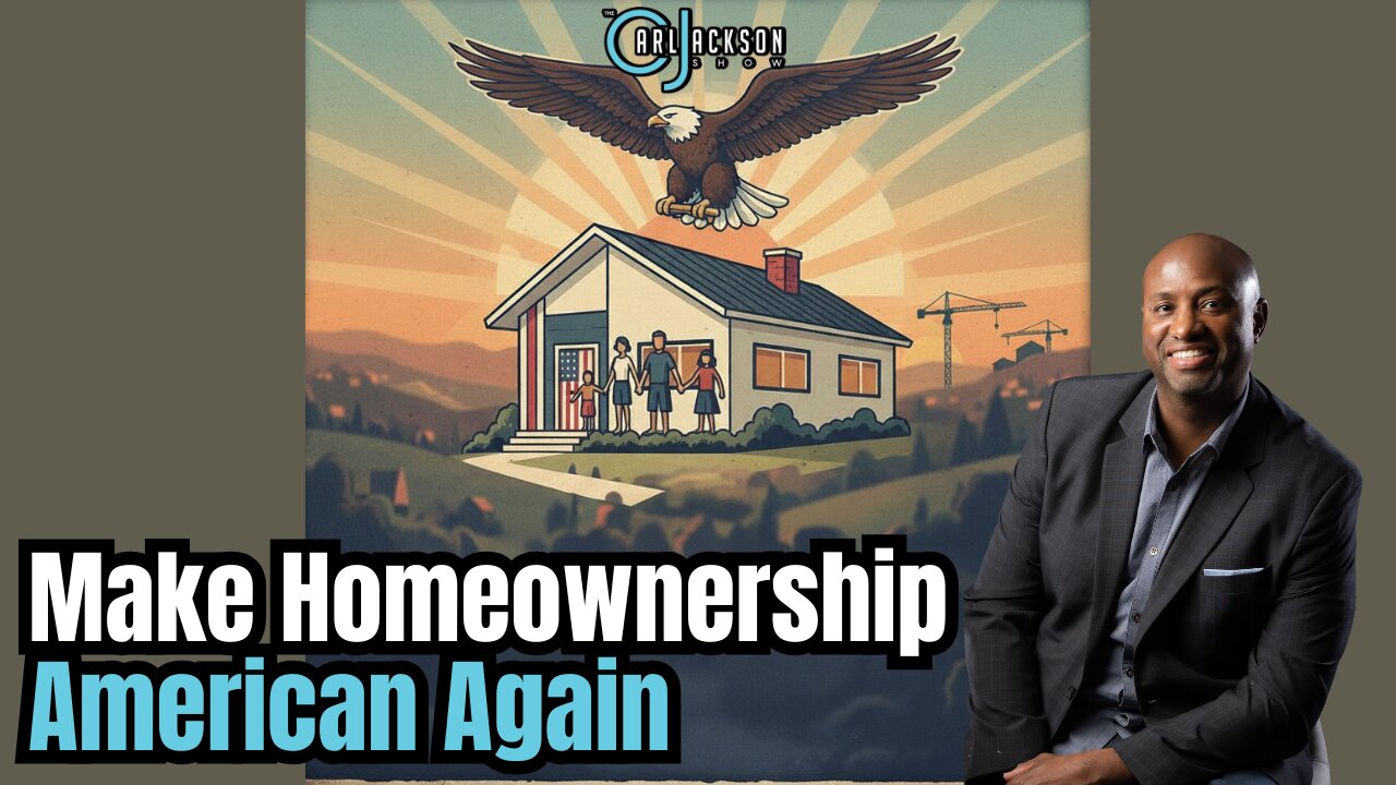 Make Homeownership American Again