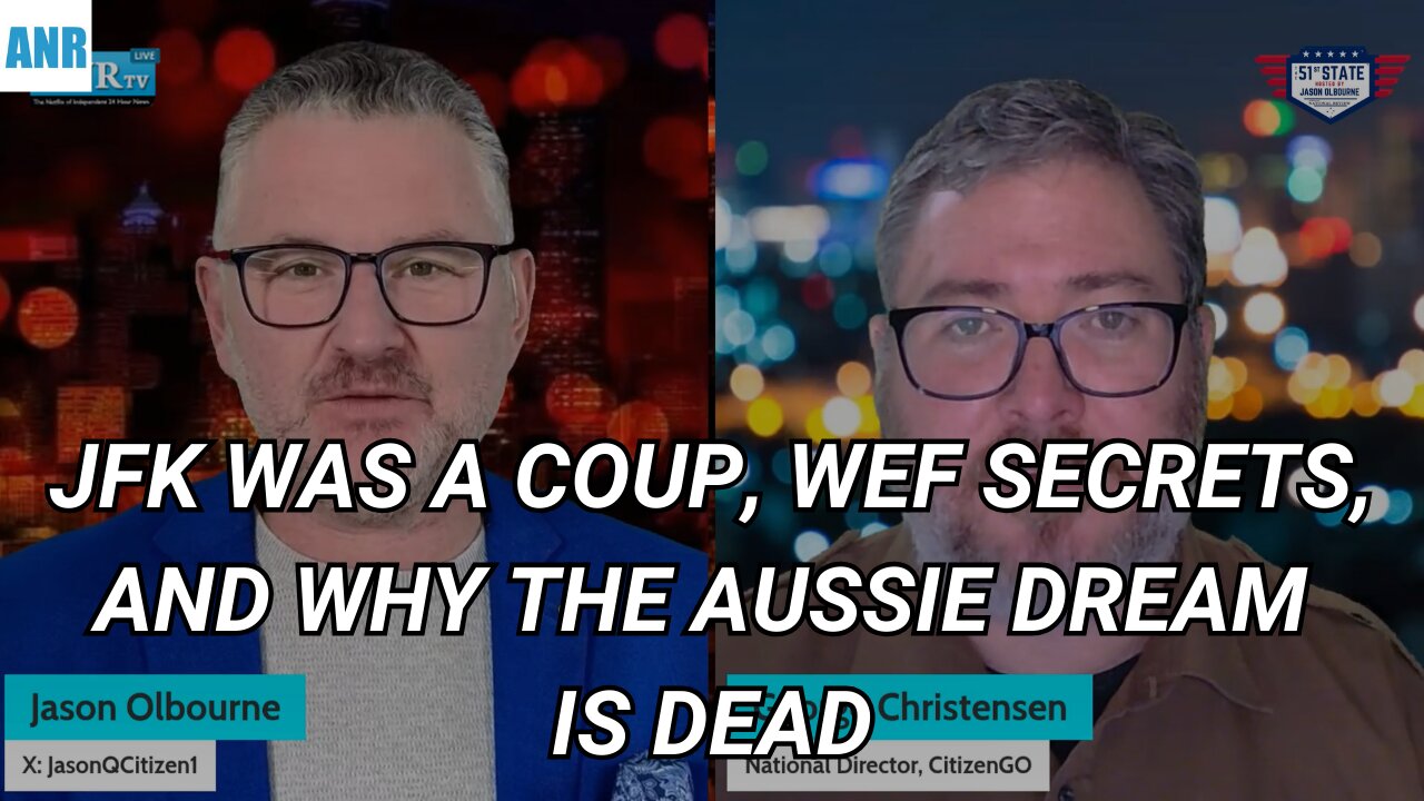 🚨JFK Was a Coup, WEF Secrets, and Why the Aussie Dream Is Dead🚨