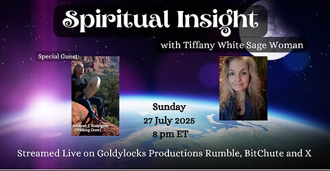 Spiritual Insight * SG: Anthony Rodriguez * Ep 499 * 27 July 2025