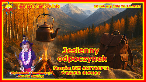 Jesienny odpoczynek - Wykonanie i kompozycja Władca Sanjaya - Muzyka JSM - ANTYREPTI