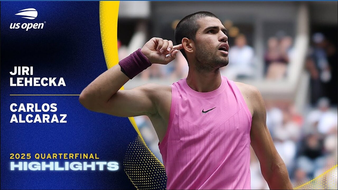 Jiri Lehecka vs. Carlos Alcaraz Highlights | 2025 US Open Quarterfinal