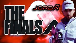🔴Live-Jorba4- The Finals