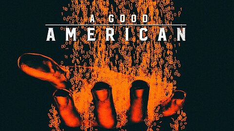 A Good American (2017) NSA Whistleblower William Bill Binney