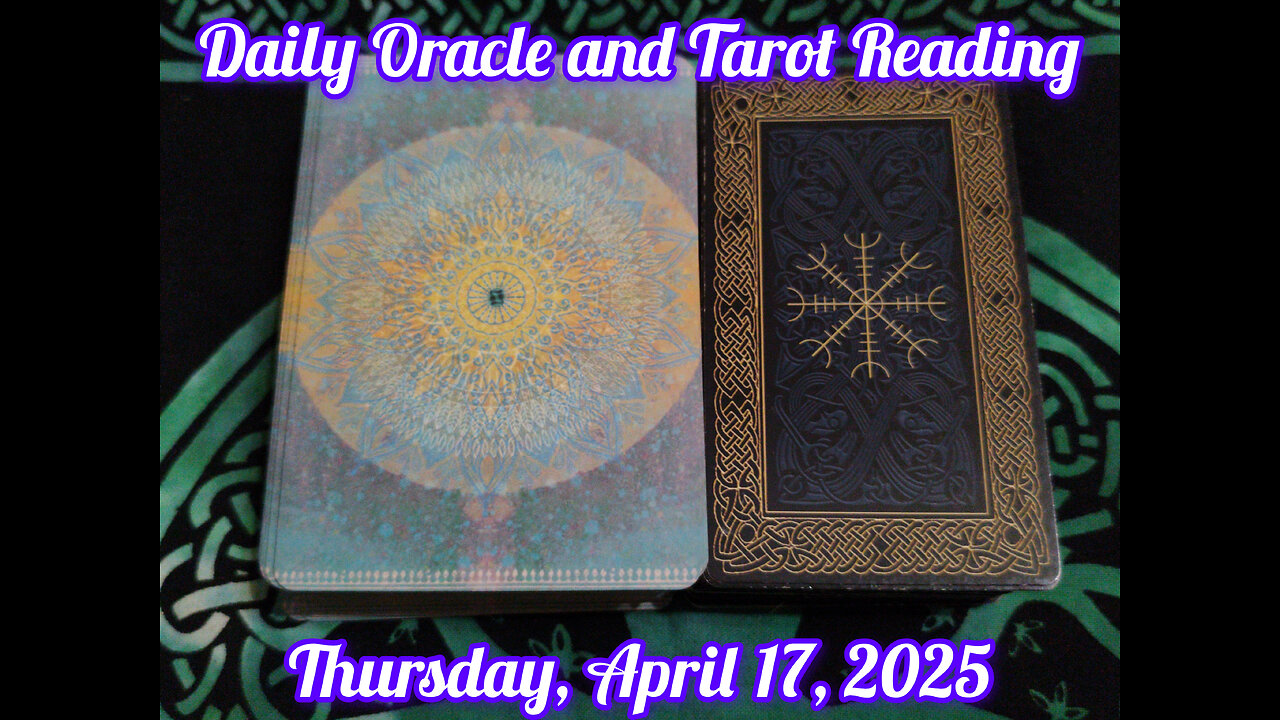 Daily Oracle and Tarot Reading: Thursday, April 17, 2025
