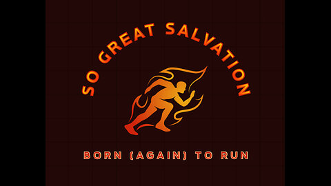 So Great Salvation - Podcast-25 The written word of God pt2