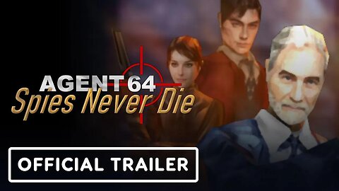Agent 64 - Spies Never Die - Official Trailer _ Realms Deep 2023