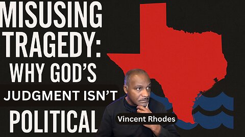 Misusing Tragedy: Why God's Judgment Isn’t Political