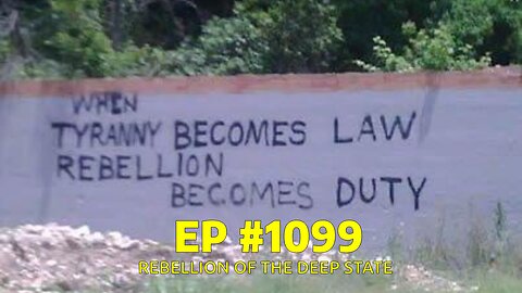 #1099 REBELLION OF THE DEEP STATE LIVE FROM THE CALIFORNIA REPUBLIC 04.23.25