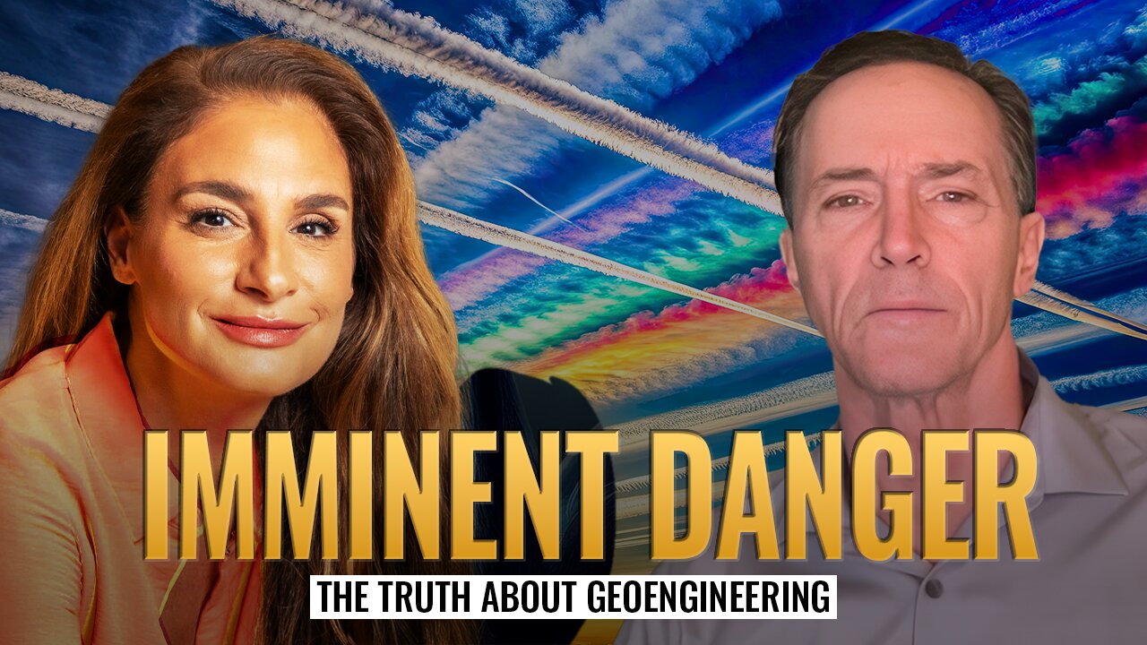 Mel K & Dane Wigington | Imminent Danger: The Truth About Geoengineering | 4-8-25
