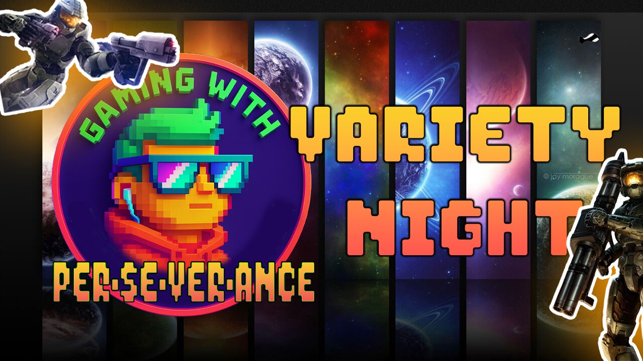 🎮 🎮 Gaming w/ PER·SE·VER·ANCE | VARIETY STREAM - Hunt is DONE HALO TIME with Phyxicx🕹 🕹