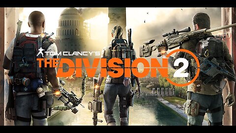 Tom Clancy's The Division 2 Livestream