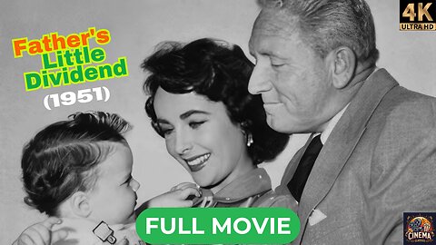 Father's Little Dividend (1951) | Spencer Tracy, Joan Bennett | Drama, Romance | 4k Full Movie