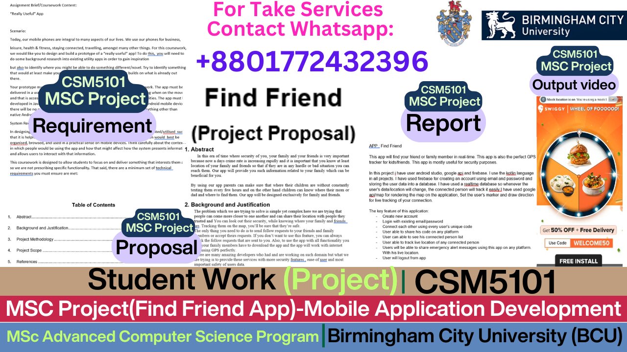 Client Work (Project)|CSM5101 Final Year Project Find Friend Mobile App| Birmingham City University