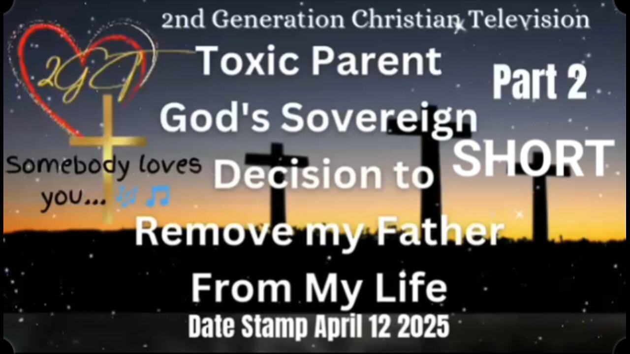 Pt 2 Short Toxic Parent God's Sovereign Decision to Remove Father from My Life Christian #testimony