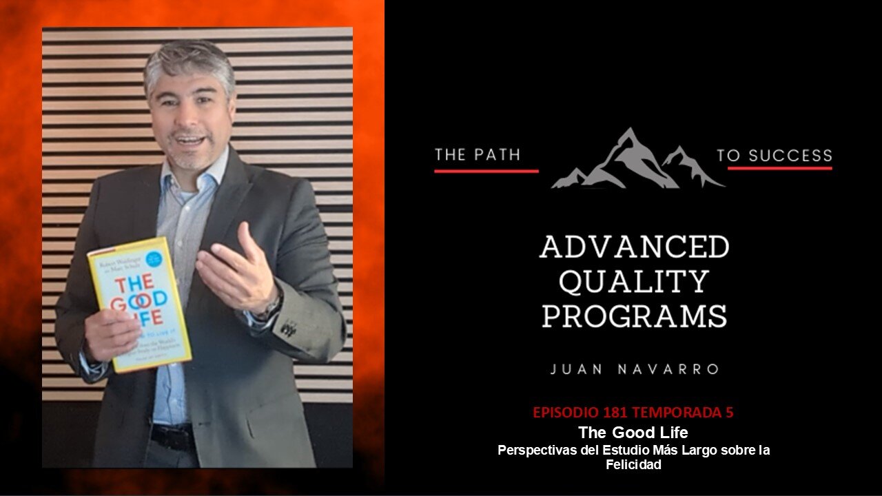 EP181 – The Good Life: Perspectivas del Estudio Más Largo sobre la Felicidad