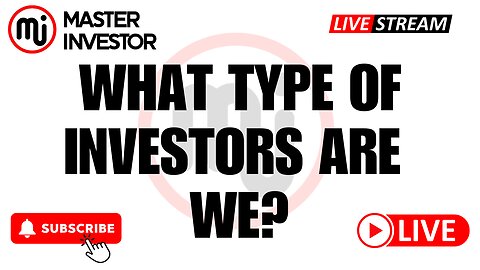 MASTER INVESTOR: What Type Of Investors Are We? Discover the 3 types of investors #wealth #freedom
