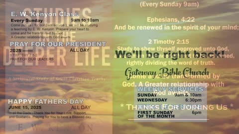 Bible Study With E. W. KENYON Lesson-23 (Gateway Bible Church) 9am 2025-06-15