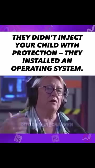THEY DIDN'T INJECT YOUR CHILD WITH PROTECTION - THEY INSTALLED AN OPERATING SYSTEM