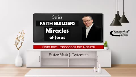 Faith that Transcends the Natural
