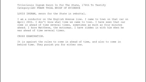 Louis Ingram — Sworn in for the State — 176th Witness to Testify