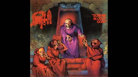 Death - Scream Bloody Gore