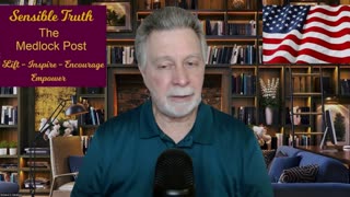 Sensible Truth on The Medlock Post Ep. 6: Wisdom of George Washington