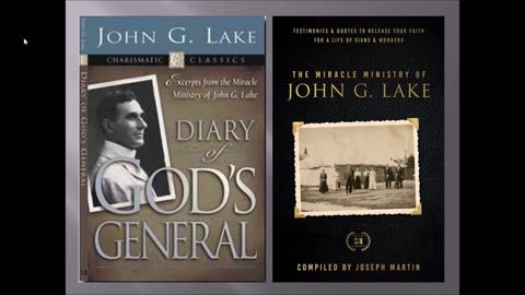 John G. Lake Diary Entries Part II