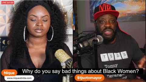 Nique At Nite Ask Tommy Sotomayor Why Does He Say Bad Things About Black Women!