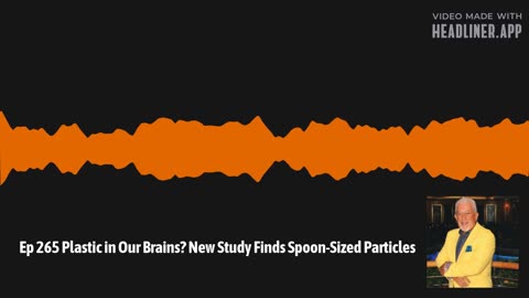 Ep 626 Microplastics Exposed: The Hidden Crisis in Our Bodies